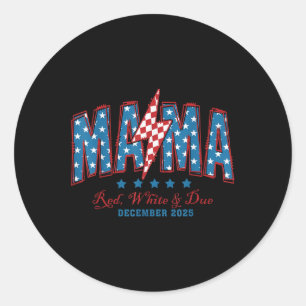 Sticker Rond American Mama Rouge Blanc Et Due 4 juillet Pregna