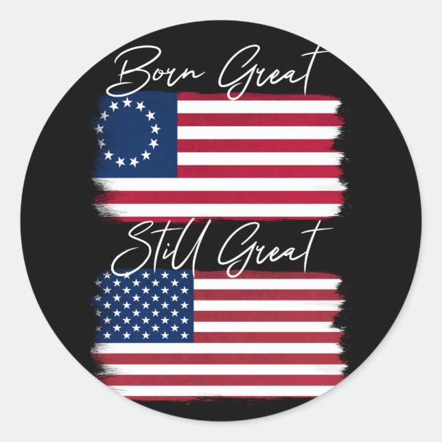 Sticker Rond Amérique patriotique Né Grand Toujours Grande État (Devant)