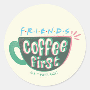 Sticker Rond AMIS™   Café d'abord