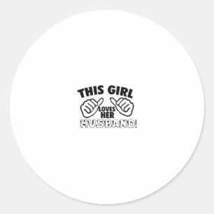 Sticker Rond Amour Design Cette Fille Aime Son Mari