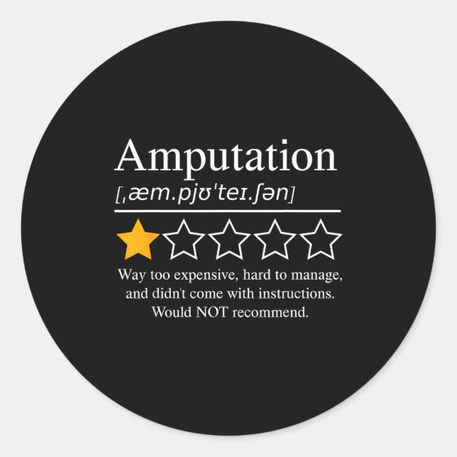 Sticker Rond Amputation Amputee Funny Prosthetic Leg Arm Recove (Devant)