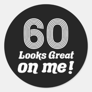 Sticker Rond Amusant 60e anniversaire pour elle