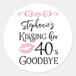 Sticker Rond Amusant Anniversaire Embrasser Une Décennie Adieu 