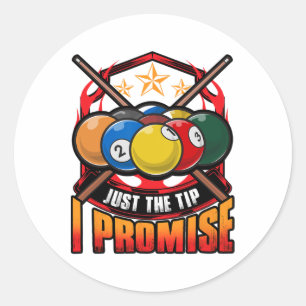 Sticker Rond Amusant Juste Le Conseil Je Promis Piscine Cue Bil
