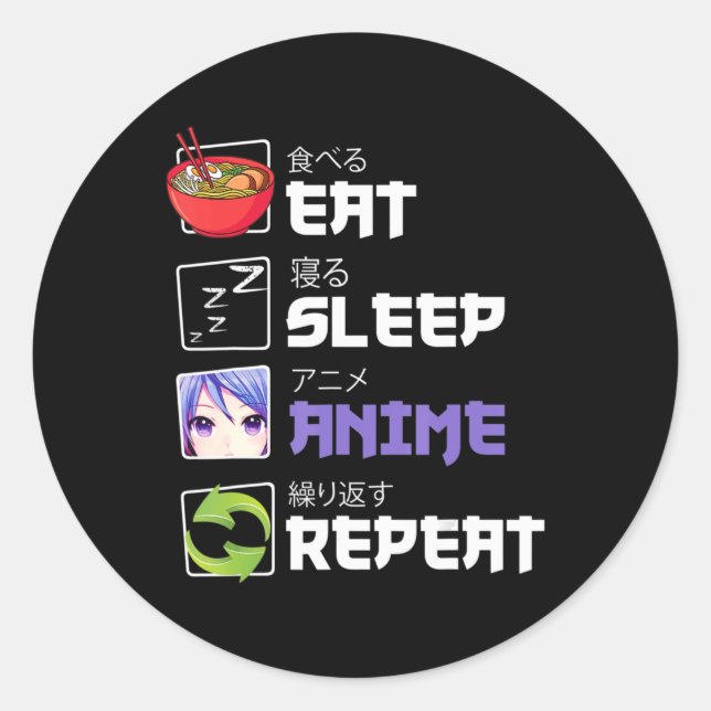 Sticker Rond Amusants Manger Sleep Anime Répéter Anime Japon Ma (Devant)