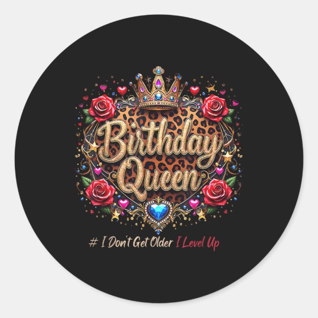 Sticker Rond Anniversaire Reine Je Ne Vieille Pas J'Aime Naissa (Devant)