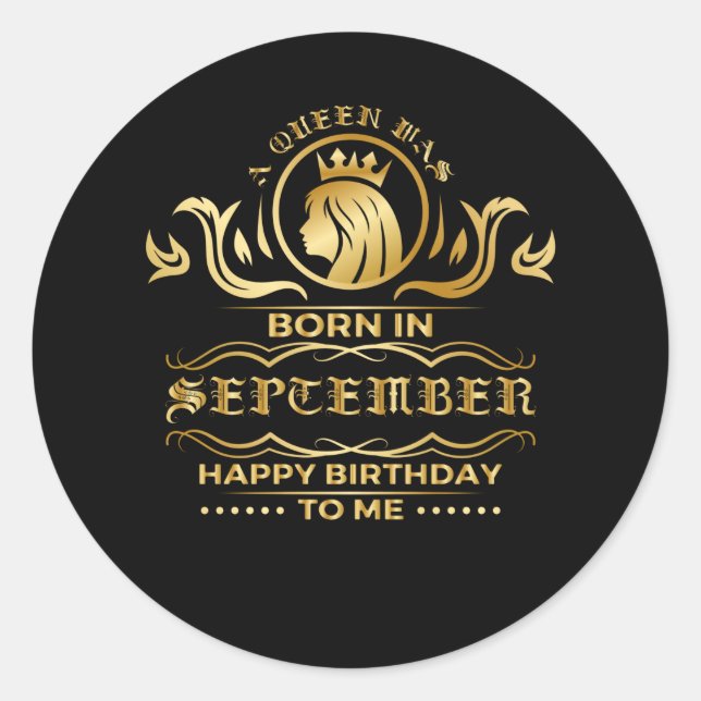 Sticker Rond Anniversaire Septembre Queen Ruler Cadeau (Devant)