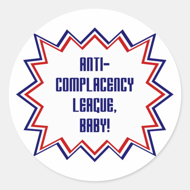 Sticker Rond Anti-Complacency League, bébé ! (Devant)