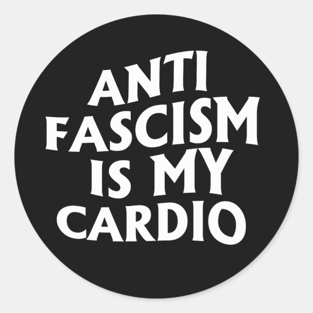 Sticker Rond Anti-fascisme est mon Cardio (Devant)