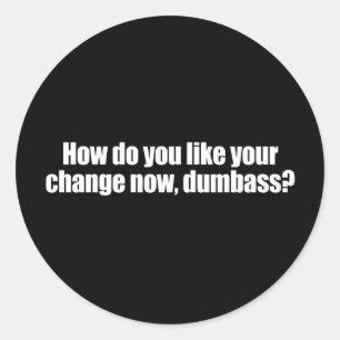 Sticker Rond Anti-Obama - comment aimez-vous votre changement m