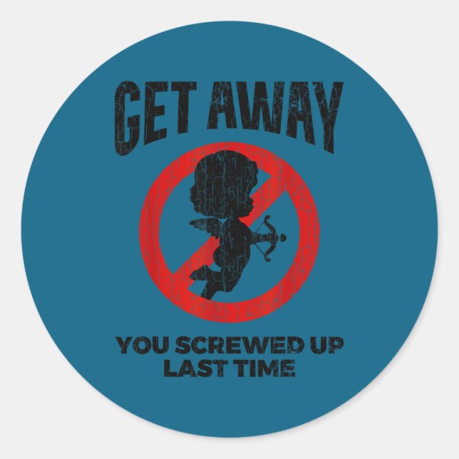 Sticker Rond Anti Valentines Sarcastic Cud Quote Funny Gift  (Devant)