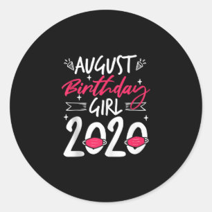 Sticker Rond Août Anniversaire Quarantaine Cadeau Femmes Son Fi