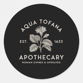 Sticker Rond Aqua Tofana Apothecary Est 1633 Opérat Femme