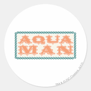 Sticker Rond Aquaman C'est Showtime ! Lettres