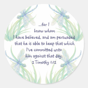 Sticker Rond Aquarelle Dragonfly Scripture Timothée Encourager