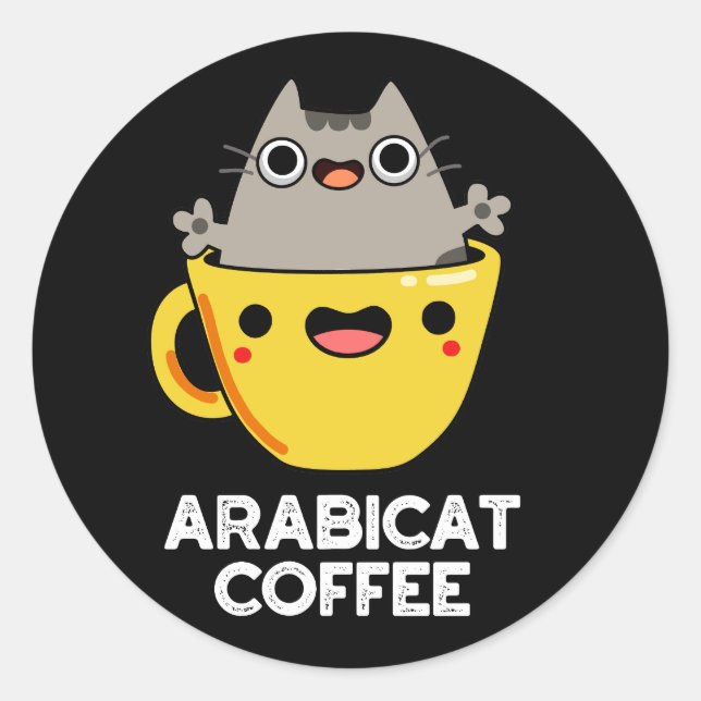 Sticker Rond Arabicat Coffee Funny Arabica Cat Pun Dark BG (Devant)