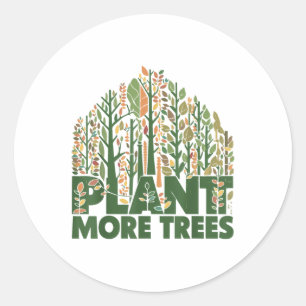Sticker Rond Arbor Day Plante Plus d'arbres Arbor Day Jour des