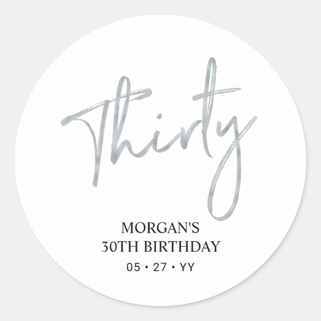 Sticker Rond Argent & Blanc Trente 30 Anniversaire Favor Merci (Devant)