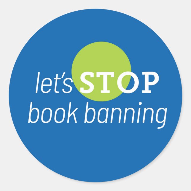 Sticker Rond Arrêter l'interdiction du livre (Devant)