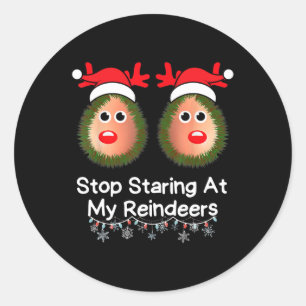 Sticker Rond Arrêtez De Piocher Sur Mon Reindeers Drôle Gag De