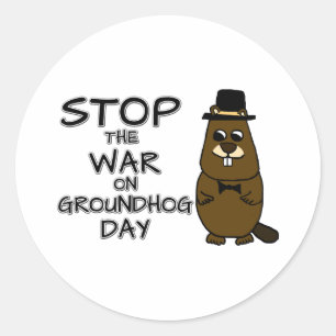Sticker Rond Arrêtez la guerre le jour de la marmotte