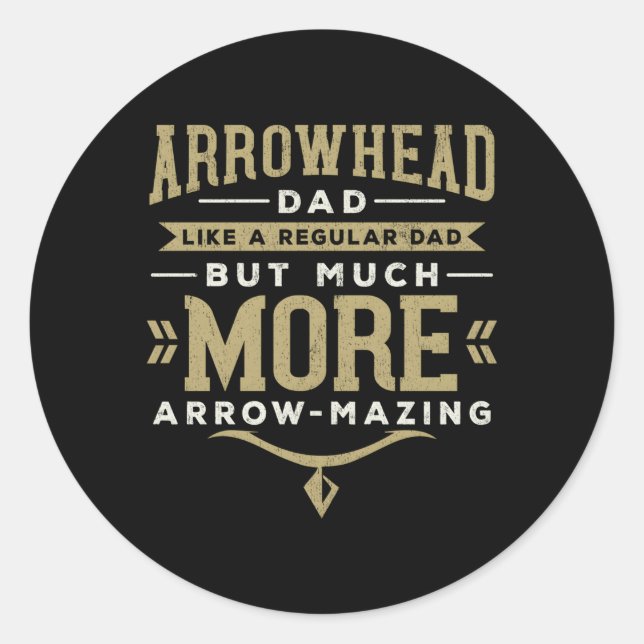 Sticker Rond Arrowhead Papa Définition Arrowhead Collecte de Re (Devant)