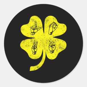 Sticker Rond ASL Love Sign Language St Patrick's Day Deaf Aware