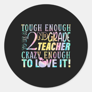 Sticker Rond Assez fort pour enseigner 2e professeur niveau Byc