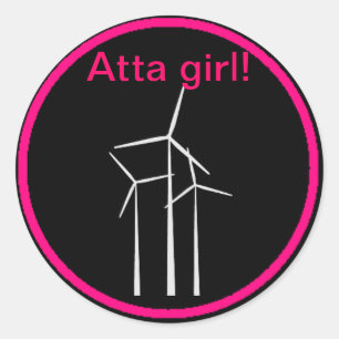Sticker Rond Atta Girl !