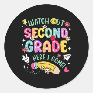 Sticker Rond Attention 2e année de primaire, me voici de retour