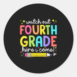 Sticker Rond Attention 4e année, j'arrive, retour à l'école 