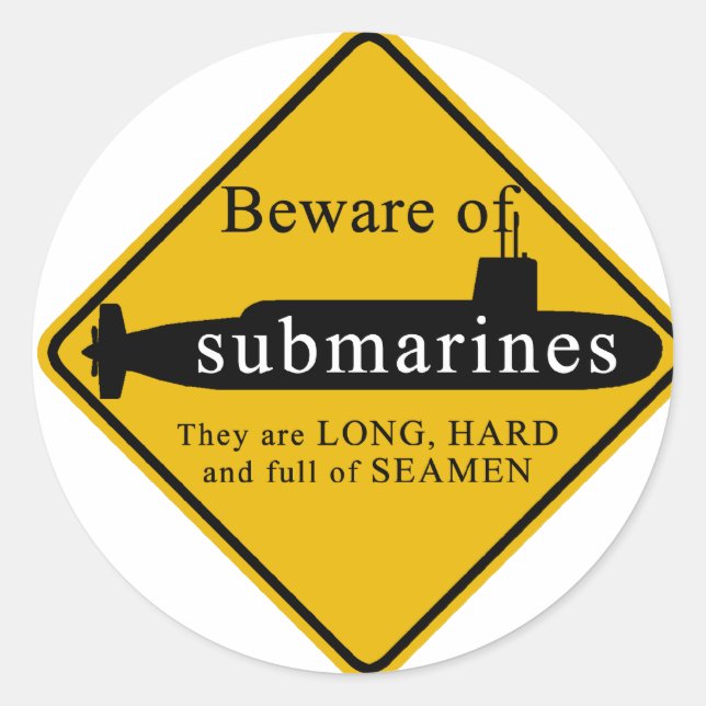 Sticker Rond Attention aux sous-marins (Devant)