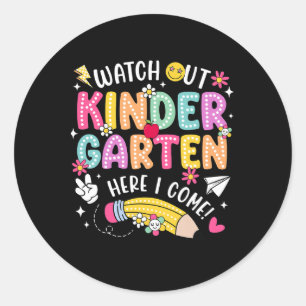 Sticker Rond Attention maternelle me voici Kinder retour à l'éc