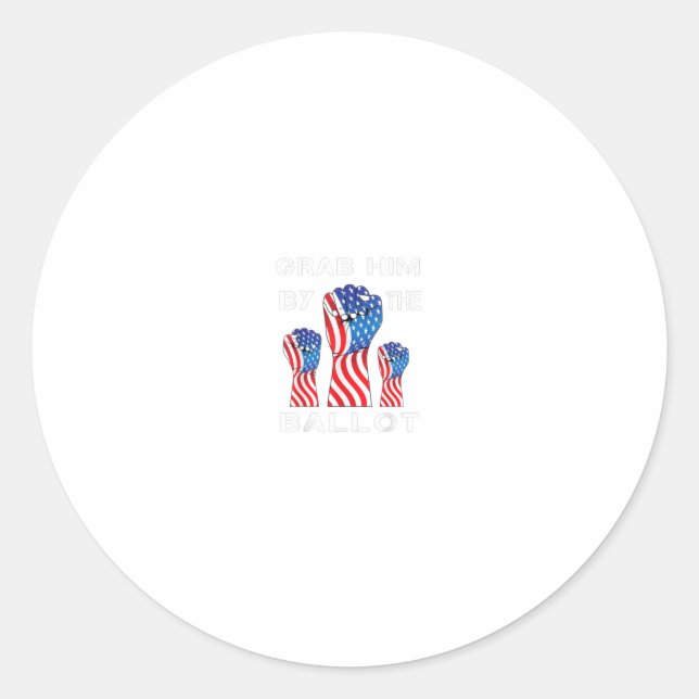 Sticker Rond Attrapez-Le Par Le Scrutin Drôle Démo Du Vote Trum (Devant)