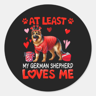 Sticker Rond Au moins mon berger allemand m'aimant pour la Sain