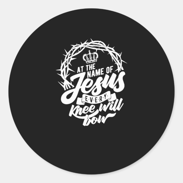 Sticker Rond Au Nom De Jésus, Chaque Genou Fera Bow Christian (Devant)