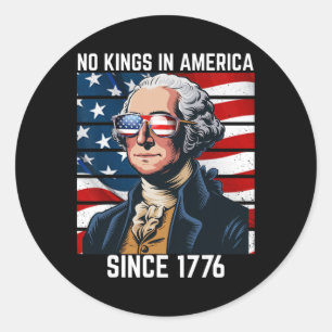 Sticker Rond Aucun Rois En Amérique Depuis 1776 11