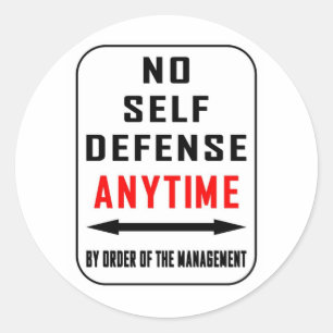 STICKER ROND AUCUNE AUTRE DÉFENSE EN TOUT TEMPS