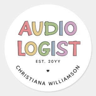 Sticker Rond Audiologiste personnalisée - Diplôme d'audiologie
