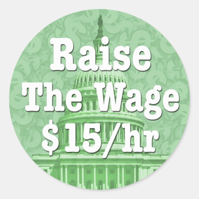 Sticker Rond Augmenter Le Salaire Minimum (Devant)