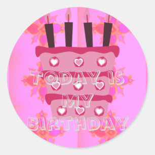 Sticker Rond Aujourd'hui est mon anniversaire. Restez béni et a