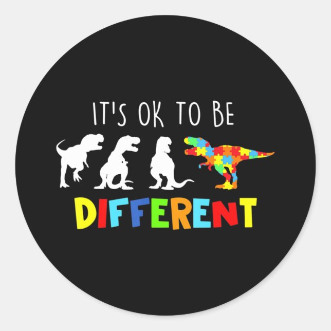 Sticker Rond Autism Awareness Dinosaur Kid Boys Its Ok To Be Di (Devant)