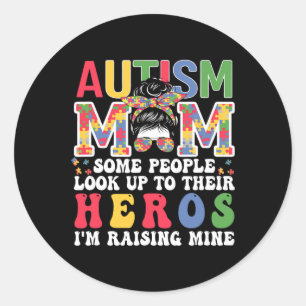 Sticker Rond Autism Mom Raising - Héros Super Messy Bun Autisme
