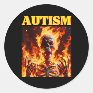 Sticker Rond Autisme Drôle Cringe Dur Skeleton Mème Flames