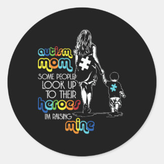 Sticker Rond Autisme Maman Certaines Personnes Regardent Leurs