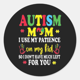 Sticker Rond Autisme Maman Élever Héros Super Messy Bun Autisme
