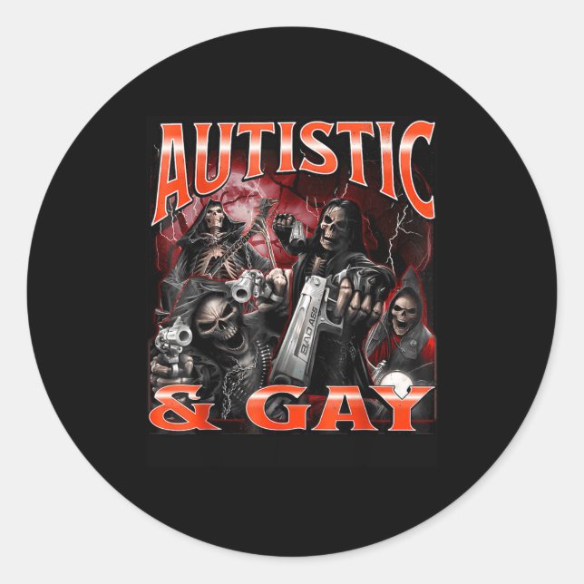Sticker Rond Autistic And Gay Funny Hard Skeleton Meme Bootleg  (Devant)