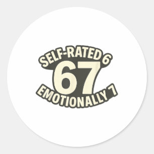 Sticker Rond Auto-évalué 6 Émotionnellement 7 Drôle 67 Argot Me