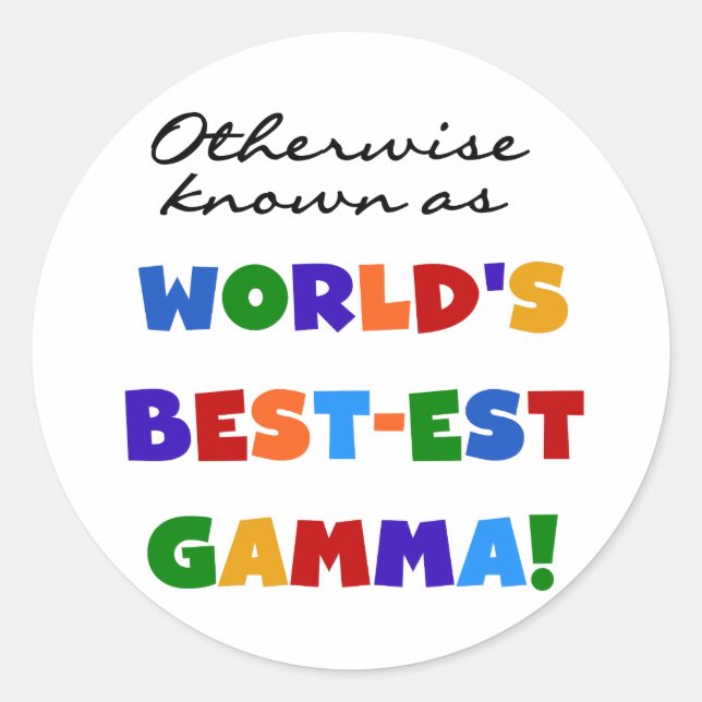 Sticker Rond Autrement connu comme le meilleur cadeau Gamma (Devant)