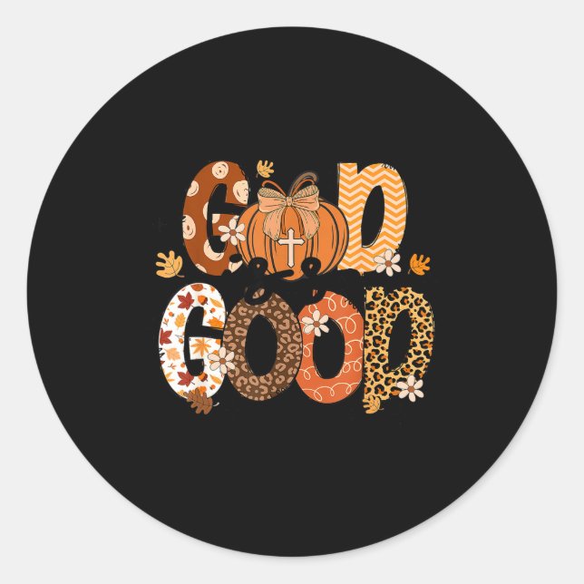 Sticker Rond Autumn Pumpkin Christian Thanksgiving Faith God Is (Devant)